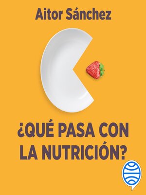 ¿Qué pasa con la nutrición? - Audiobook